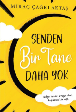 Senden Bir Tane Daha Yok 